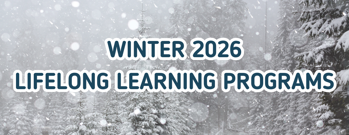 Winter 2026 Lifelong Learning Programs